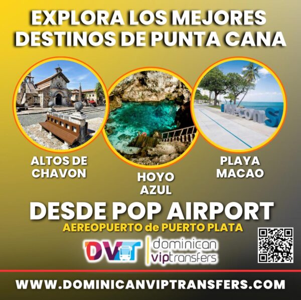 ‎Explore Punta Cana’s best destinations from Pop with Dominican VIP Transfer‎
